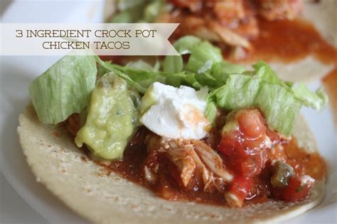 The Larson Lingo Crock Pot Chicken Tacos 3 Ingredients