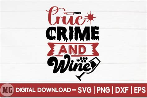 True Crime And Wine True Crime Svg Graphic By Moslem Graphics · Creative Fabrica