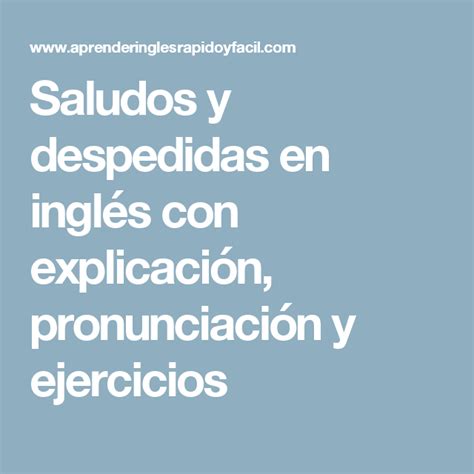 Saludos En Ingles Y Pronunciacion Pdf Solo Para Adultos En Aragon