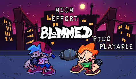 High Effort B3 Blammedpico Playable Friday Night Funkin Mods