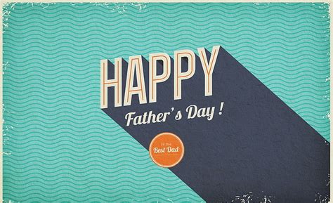 Hd Wallpaper Fathers Day Happy Fathers Day Greeting Card Template Holidays Wallpaper Flare