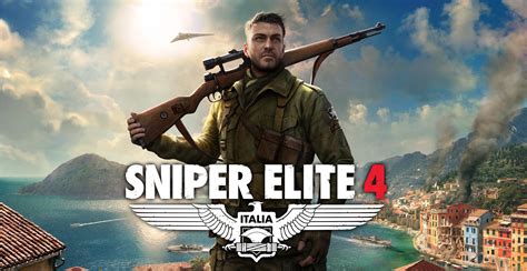 Sniper Elite 4 Trailer Brings The War To Italy Next Year