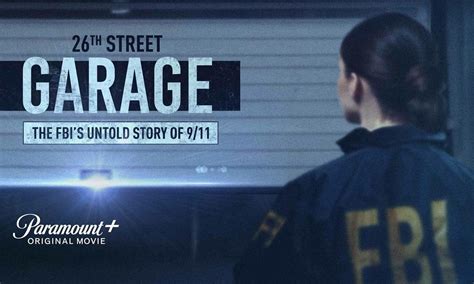 The 26th Street Garage: The FBI's Untold Story of 911 - Where to Watch