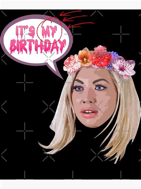 People Call Me Stassi Schroeder It S My Birthday Ts Movie Fans Art Print For Sale By