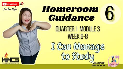 Homeroom Guidance 6 Module 3 Quarter 1 Week 6 8 I Can Manage To Study