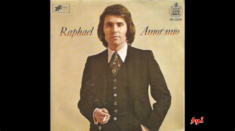 Raphael Singles Collection 21 Amor Mío Para No Pensar En Tí 1974