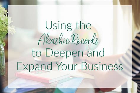 Using The Akashic Records To Deepen And Expand Your Business Tracy