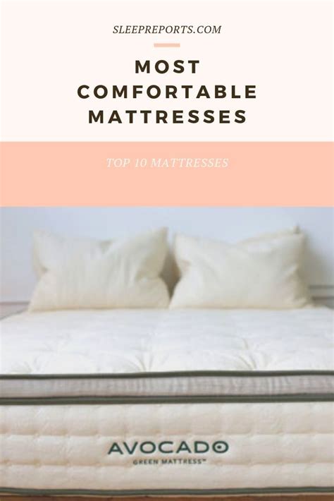 Top 10 Mattresses Comfort Mattress Mattress Most Comfortable Pillow