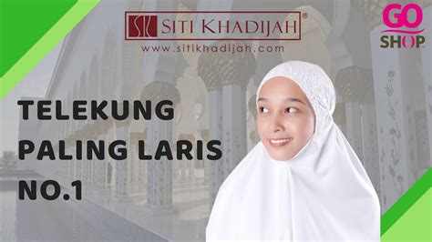 Explore tweets of telekung siti khadijah @telekungsk on twitter. Telekung Paling Laris No.1 - Siti Khadijah | Go Shop - YouTube