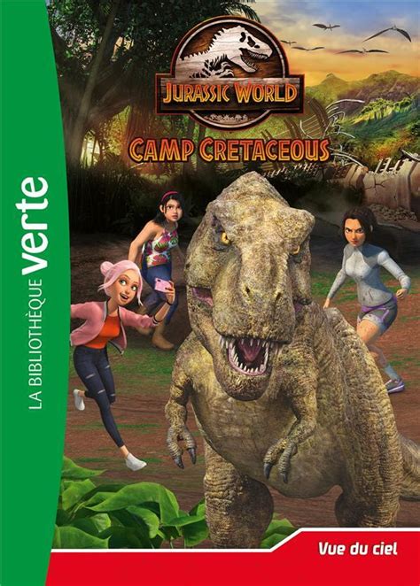 Jurassic World la colo du crétacé t 9 vue du ciel Livre France