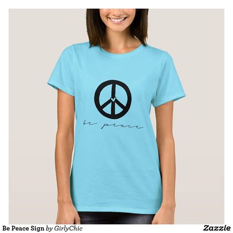 Be Peace Sign T Shirt Shirts Black Tshirt Tshirt Designs