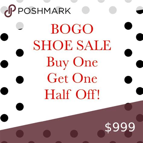 •shoe Sale•buy One Get One Half Off •shoe Sale•buy One Get One Half Off