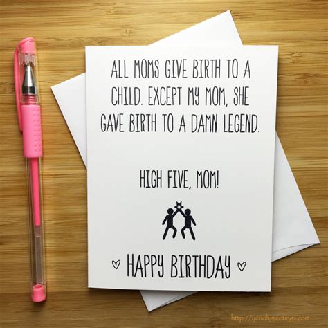 Birthday cards are appropriate within roughly one week of the actual date of the birthday. Funny Happy Birthday Mom Card Mother Happy Birthday Happy