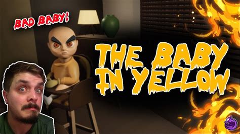 Babysitting Gone Wrong Evil Baby Horror Game The Baby In Yellow