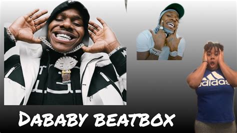 Dababy Beatbox Freestyle Reacting Youtube