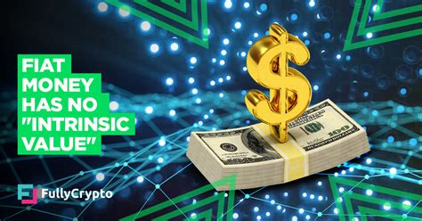 Fiat money is a currency (a medium of exchange) established as money, often by government regulation. Fiat Money Has No "Intrinsic Value" Says Currency Regulator