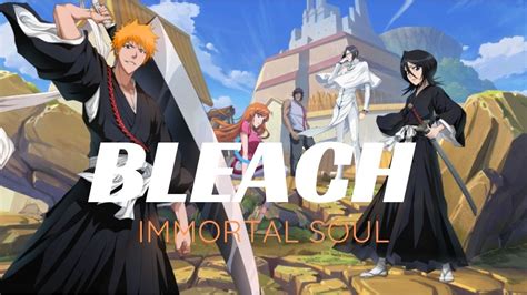 Gameplay Bleach Immortal Soul1 Youtube