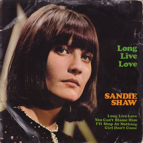7 Single On 45cat Sandie Shaw Long Live Love Pye Uk Sandie Shaw Live Love Please Love Me