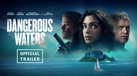 Everything You Need To Know About Dangerous Waters Movie 2023