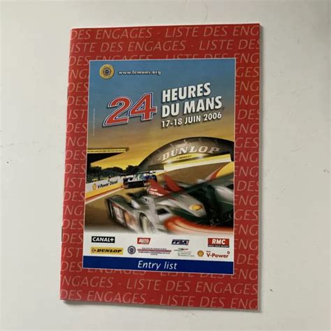 Le Mans Hours Heures Du Mans Race Entry List Motor Racing Motorsport Vgc Picclick