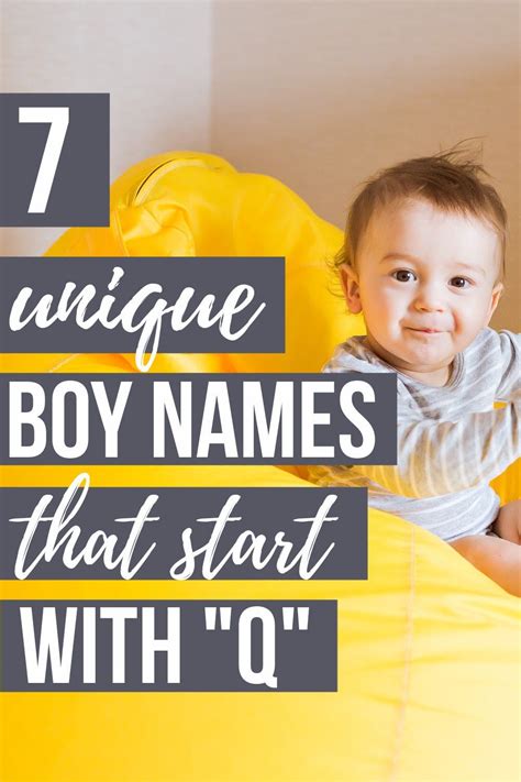 Unique Baby Boy Names That Start With Q Artofit
