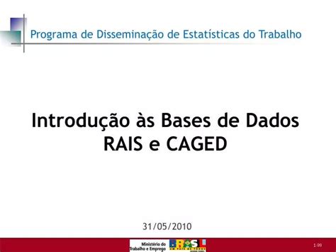 PPT Introdução às Bases de Dados RAIS e CAGED PowerPoint Presentation ID