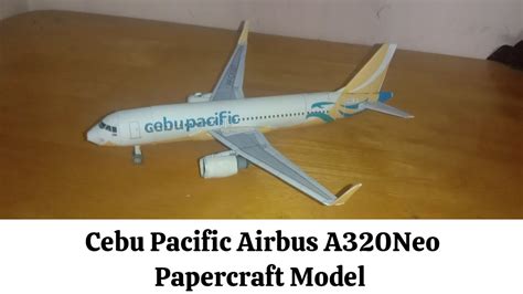 Cebu Pacific Airbus A Neo Papercraft Alvarez Papercraft Youtube
