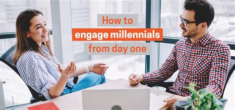 How To Engage Millennials From Day One