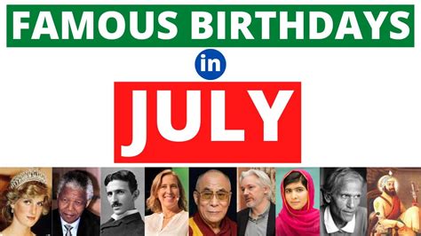 Famous Birthdays in July | Famous People Born in July | July Birthdays