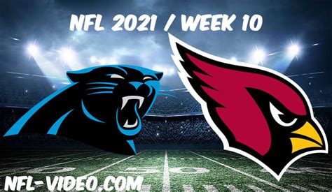 Carolina Panthers Vs Arizona Cardinals Full Game Replay 2021 Nfl Week