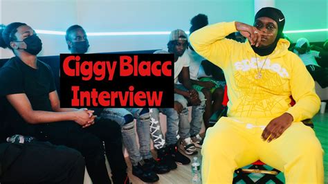 Ciggy Blacc Interview Maxthademon Problems With Gds Kay Flock