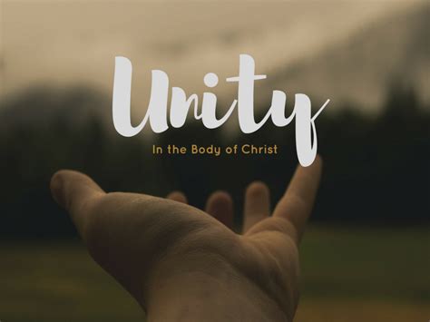 Unity In The Body Of Christ 2