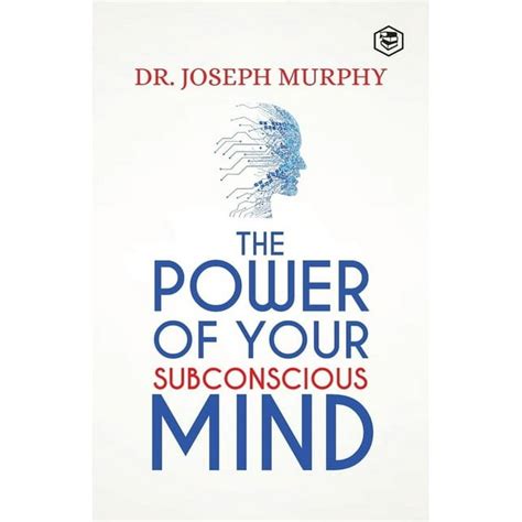 The Power Of Your Subconscious Mind Paperback