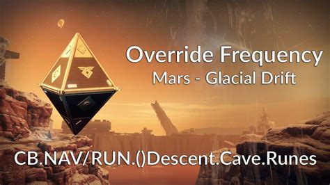 Destiny 2 Sleeper Nodes Descent Cave Runes Mars Glacial Drift