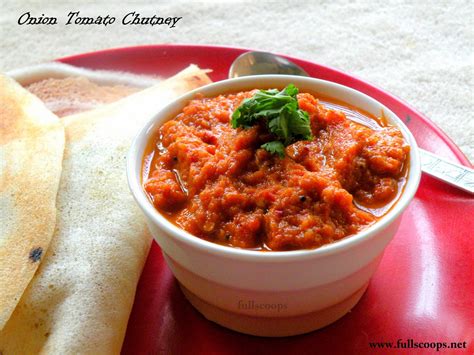 Spicy Onion Tomato Chutney Easy Chutney Recipes ~ Full Scoops A