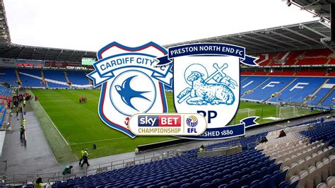 Preston north end and bamber bridge show their support for george melling in his fight against motor neurone disease. Cardiff City vs Preston North End Match Preview - News ...