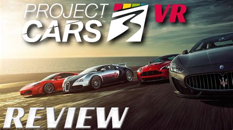 Project Cars 3 Review The Vr Perspective Hd Gameplay Footage Youtube