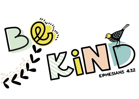 Be Kind Ephesians 432 Seeds Of Faith