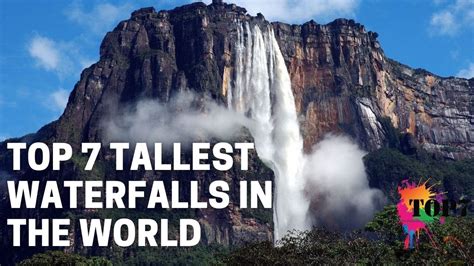 Tallest Waterfalls In The World Top 7 Clear Explanation Youtube