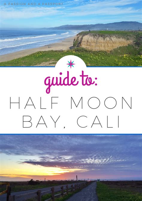 Things To Do In Half Moon Bay The Ultimate Weekend Guide California