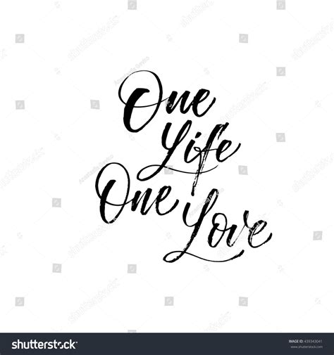 One Life One Love Card Hand Drawn Inspirational Quote Ink