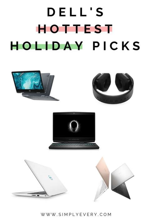 T Guide For Techies Dells Hottest Holiday Picks Holiday T