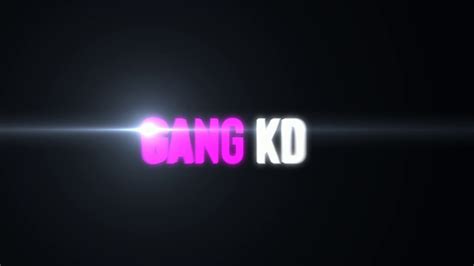 Intro 467 Gang Kd V2 60fps Youtube