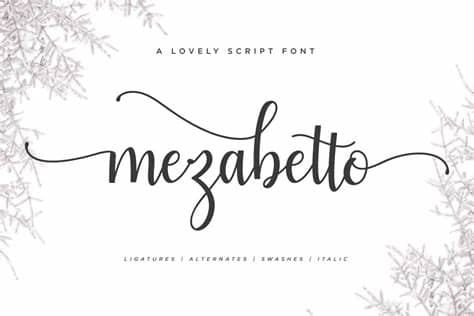 Before you publish your website, always check how your fonts appear on different browsers and devices, and always use fallback fonts! Mezabetto | Elegant Script Font ~ Script Fonts ~ Creative ...