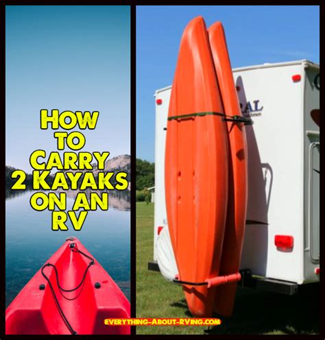 Share tweet rv kayak racks are the first vertical racks for your kayak and bicycle toys. How Can We Carry Two Kayaks On Our RV? | Kayaking, Rv, Rv dreams