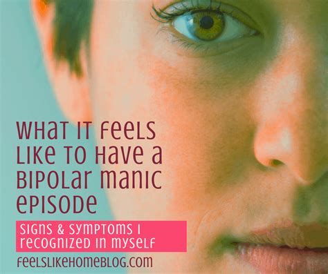 What It Feels Like To Have A Bipolar Manic Episode Feels Like Home
