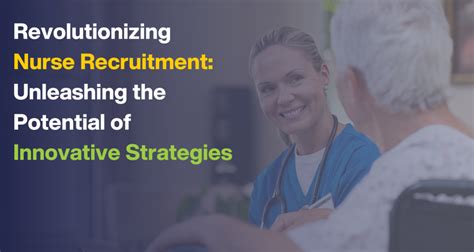 Innovative Nurse Recruitment Strategies Gotoro