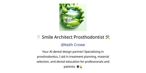 🦷 Smile Architect Prosthodontist 🛠️ GPTs author, description, features