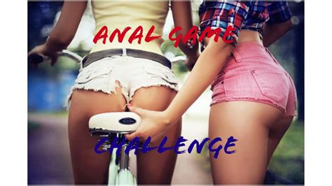 Anal Game Youtube