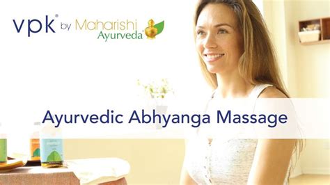 Learn The Step By Step Technique Of How To Practice Daily Ayurvedic Abhyanga Known As Oil